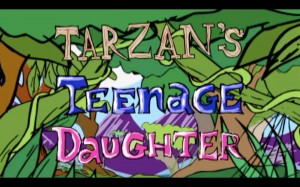 TarzansTeenageDaughter
